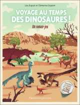 Voyage au temps des dinosaures !