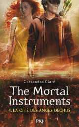 The mortal instruments - tome 4 la cité des anges déchus