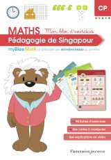 Myblee math - mon bloc d'exercices cp - pédagogie de singapour