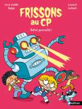 Frissons au cp - robot poursuite !