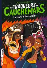 Les traqueurs de cauchemars, tome 08