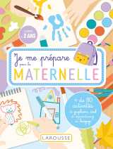 Je me prépare pour la maternelle