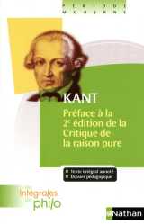 Les intégrales de philo - kant, préface à la deuxième édition de la critique de la raison pure