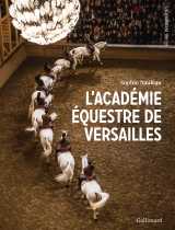 L'académie équestre de versailles