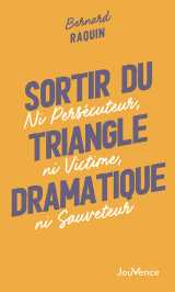 Sortir du triangle dramatique