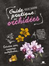 Guide pratique des orchidées