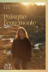 Puisque l'eau monte