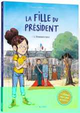 La fille du président - tome 1 premier tour - tome 1