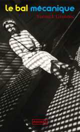 Le bal mécanique