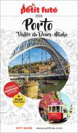 Guide porto 2025/2026 petit futé: vallée du douro - minho