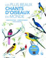 Les plus beaux chants d'oiseaux du monde