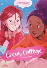 Coeur collège - tome 1 secrets d'amour