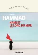 Hamlet le long du mur