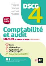 Dscg 4 - comptabilité et audit - manuel et applications - millésime 2025-2026