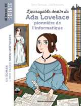 L'incroyable destin d'ada lovelace, la passion des nombres
