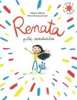 Renata, petite aventurière