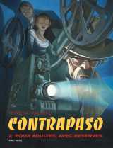 Contrapaso - tome 2 - pour adultes avec réserves