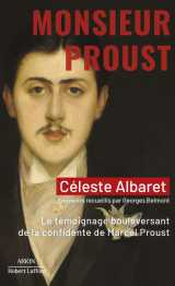 Monsieur proust - le témoignage bouleversant de la confidente de marcel proust