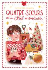 Quatre soeurs et un noël inoubliable - édition collector 2025