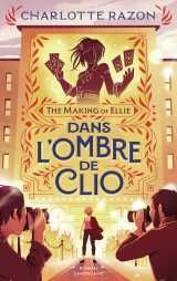 The making of ellie - dans l'ombre de clio