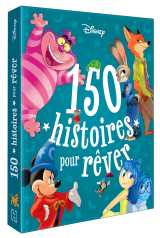 Disney - 150 histoires pour rêver