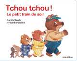 Tchou tchou ! le petit train du soir