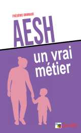Aesh, un vrai métier