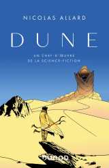Dune - un chef-d'oeuvre de la science fiction