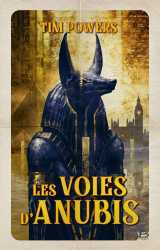 Les voies d'anubis