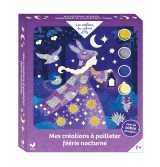 Mes création à pailleter féerie nocturne - coffret avec accessoires