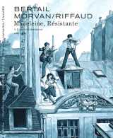 Madeleine, résistante - tome 4 - l'ange exterminateur