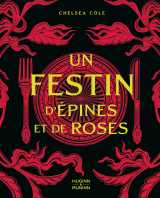 Un festin d'épines et de roses