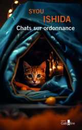 Chats sur ordonnance