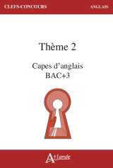 Capes d'anglais bac + 3 thème 2