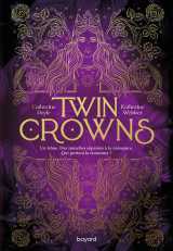  twin crowns, tome 01