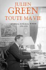 Toute ma vie - journal intégral - tome 4 1951-1958