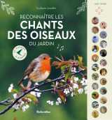 Reconnaître les chants des oiseaux du jardin