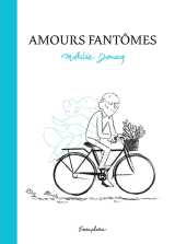 Amours fantômes