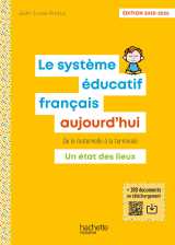 Le système éducatif français aujourd'hui - ed. 2025-2026