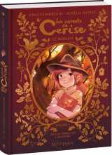 Les carnets de cerise - roman - volume 1