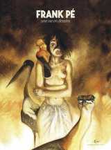 Une vie en dessins - frank pé / edition spéciale