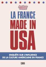 La france made in usa