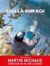 Sous la surface bd t01
