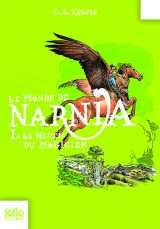 Le monde de narnia 1 - le neveu du magicien