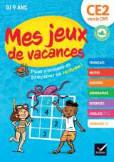 Cahier de vacances 2026 - mes jeux de vacances - du ce2 vers le cm1