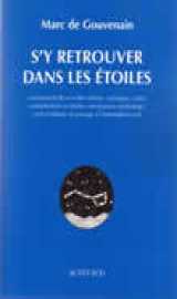 S'y retrouver dans les étoiles