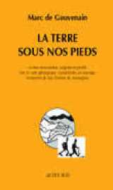 La terre sous nos pieds