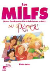 Les milfs au pérou