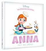 Disney - mes premières histoires - anna fait des crêpes