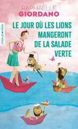 Le jour où les lions mangeront de la salade verte